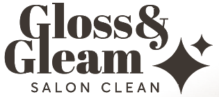 Gloss & Gleam Salon Clean